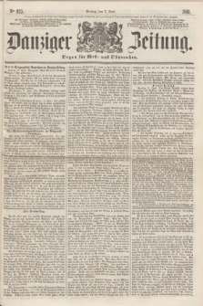 Danziger Zeitung : Organ für West- und Ostpreußen. 1861, No. 925 (7. Juni)