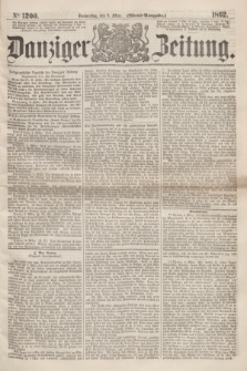 Danziger Zeitung. 1862, № 1200 (6 März) - (Abend=Ausgabe.)