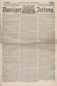 Danziger Zeitung. 1862, № 1204 (8 März) - (Abend=Ausgabe.)