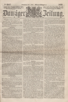 Danziger Zeitung. 1862, № 1247 (5 April) - (Morgen=Ausgabe.)