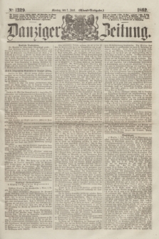 Danziger Zeitung. 1862, № 1329 (2 Juni) - (Abend=Ausgabe.)