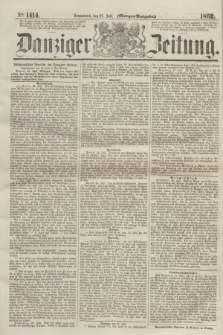 Danziger Zeitung. 1862, № 1414 (26 Juli) - (Morgen=Ausgabe.)