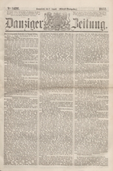 Danziger Zeitung. 1862, № 1426 (2 August) - (Abend=Ausgabe.)
