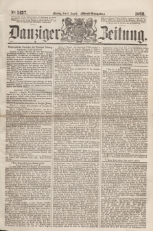 Danziger Zeitung. 1862, № 1427 (4 August) - (Abend=Ausgabe.)