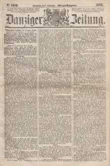 Danziger Zeitung. 1862, № 1480 (6 September) - (Morgen=Ausgabe.)