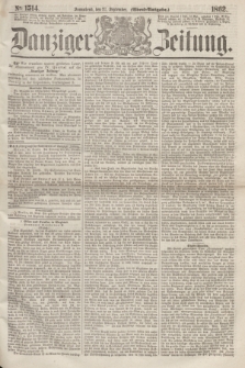 Danziger Zeitung. 1862, № 1514 (27 September) - (Abend=Ausgabe.)