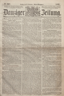 Danziger Zeitung. 1862, № 1517 (30 September) - (Abend=Ausgabe.)