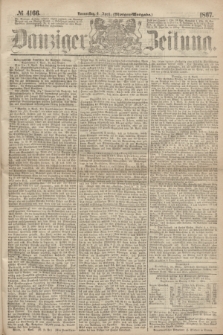Danziger Zeitung. 1867, № 4166 (4 April) - (Morgen=Ausgabe.)