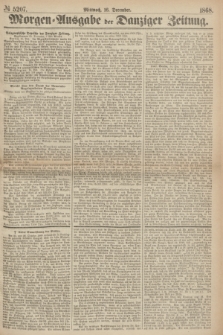 Morgen=Ausgabe der Danziger Zeitung. 1868, № 5207 (16 December)