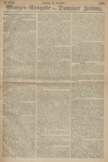 Morgen=Ausgabe der Danziger Zeitung. 1868, № 5226 (29 December)