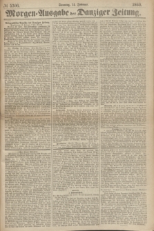 Morgen=Ausgabe der Danziger Zeitung. 1869, № 5306 (14 Februar)
