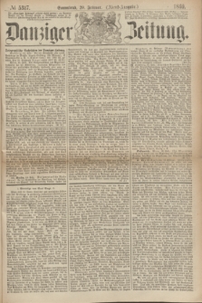 Danziger Zeitung. 1869, № 5317 (20 Februar) - (Abend-Ausgabe.)