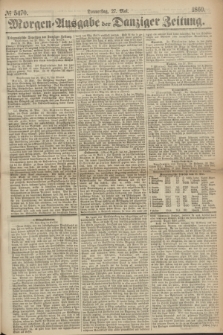 Morgen=Ausgabe der Danziger Zeitung. 1869, № 5470 (27 Mai)