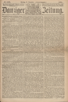 Danziger Zeitung. 1869, № 5821 (17 Dezember) - (Abend-Ausgabe.) + dod.