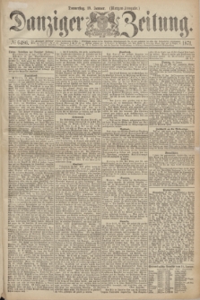 Danziger Zeitung. 1871, № 6486 (19 Januar) - (Morgen-Ausgabe.)