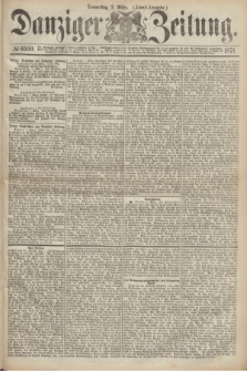 Danziger Zeitung. 1871, № 6559 (2 März) - (Abend-Ausgabe.)