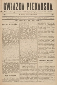 Gwiazda Piekarska : pismo ludowe, poświęcone sprawom politycznym, społecznym i oświecie. 1889, nr 39