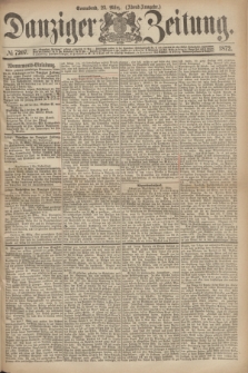Danziger Zeitung. 1872, № 7207 (23 März) - (Abend-Ausgabe.)