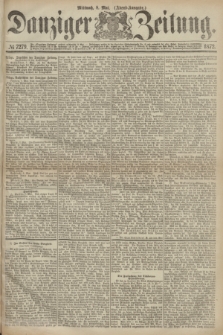 Danziger Zeitung. 1872, № 7279 (8 Mai) - (Abend=Ausgabe.)