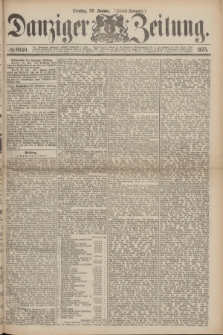 Danziger Zeitung. 1875, № 8940 (26 Januar) - (Abend-Ausgabe.) + dod.
