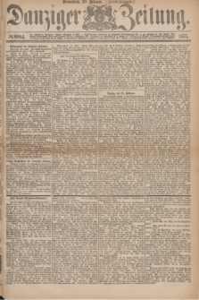 Danziger Zeitung. 1875, № 8984 (20 Februar) - (Abend-Ausgabe.)
