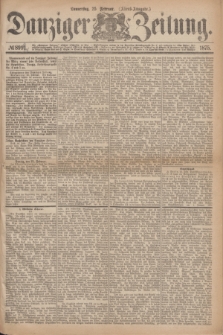 Danziger Zeitung. 1875, № 8992 (25 Februar) - (Abend-Ausgabe.)