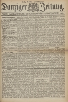 Danziger Zeitung. 1875, № 9036 (23 März) - (Abend-Ausgabe.)