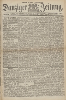 Danziger Zeitung. 1875, № 9064 (10 April) - (Abend-Ausgabe.) + dod.