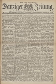 Danziger Zeitung. 1875, № 9212 (9 Juli) - (Abend-Ausgabe.)