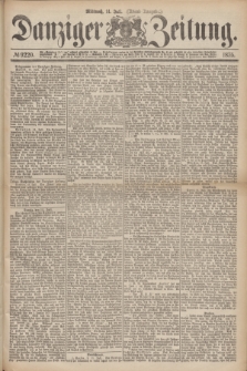 Danziger Zeitung. 1875, № 9220 (14 Juli) - (Abend-Ausgabe.)