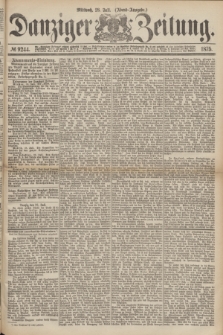 Danziger Zeitung. 1875, № 9244 (28 Juli) - (Abend-Ausgabe.)