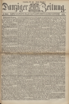 Danziger Zeitung. 1875, № 9246 (29 Juli) - (Abend-Ausgabe.)