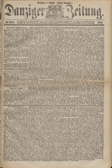 Danziger Zeitung. 1875, № 9256 (4 August) - (Abend-Ausgabe.) + dod.