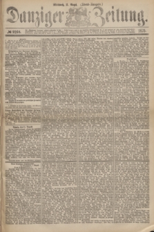 Danziger Zeitung. 1875, № 9268 (11 August) - (Abend-Ausgabe.)