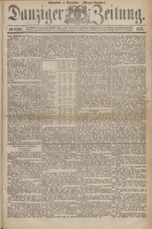 Danziger Zeitung. 1875, № 9309 (4 September) - (Morgen-Ausgabe.)