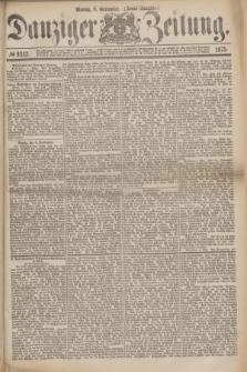 Danziger Zeitung. 1875, № 9312 (6 September) - (Abend-Ausgabe.)