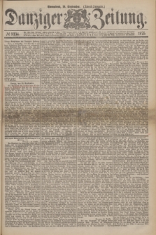 Danziger Zeitung. 1875, № 9334 (18 September) - (Abend-Ausgabe.) + dod.