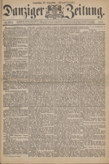 Danziger Zeitung. 1875, № 9353 (30 September) - (Morgen-Ausgabe.)