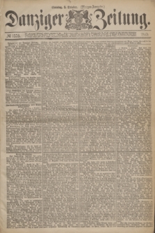 Danziger Zeitung. 1875, № 9359 (3 October) - (Morgen-Ausgabe.)