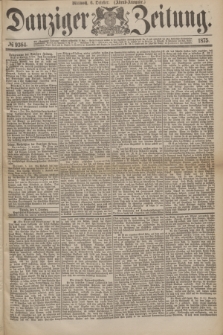 Danziger Zeitung. 1875, № 9364 (6 October) - (Abend-Ausgabe.) + dod.