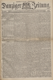 Danziger Zeitung. 1875, № 9406 (30 Oktober) - (Abend=Ausgabe.) + dod.