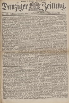 Danziger Zeitung. 1875, № 9423 (10 November) - (Morgen=Ausgabe.)