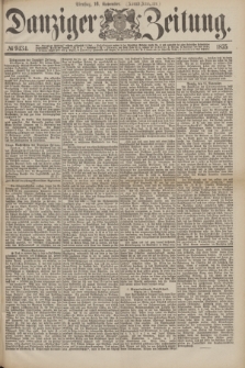 Danziger Zeitung. 1875, № 9434 (16 November) - (Abend-Ausgabe.)