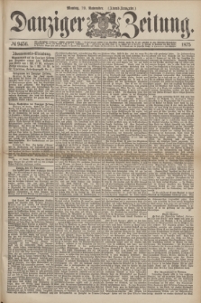 Danziger Zeitung. 1875, № 9456 (29 November) - (Abend-Ausgabe.)