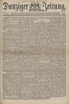 Danziger Zeitung. 1875, № 9461 (2 Dezember) - (Morgen-Ausgabe.)
