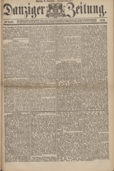 Danziger Zeitung. 1875, № 9468 (6 Dezember) - (Abend-Ausgabe.) + dod.