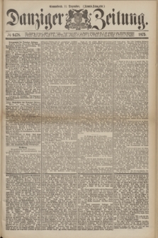 Danziger Zeitung. 1875, № 9478 (11 Dezember) - (Abend-Ausgabe.) + dod.