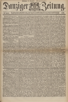 Danziger Zeitung. 1875, № 9483 (15 Dezember) - (Morgen-Ausgabe.) + wkładka