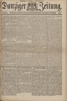 Danziger Zeitung. 1875, № 9490 (18 Dezember) - (Abend-Ausgabe.) + dod.