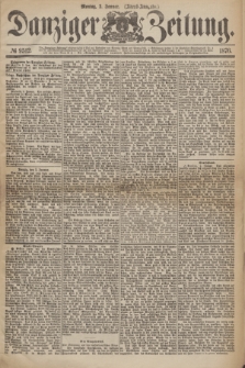 Danziger Zeitung. 1876, № 9512 (3 Januar) - (Abend=Ausgabe.)